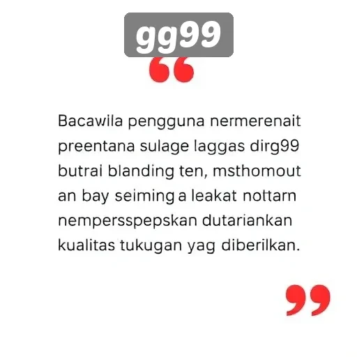 Tanggapan Pengguna tentang Layanan Pelanggan di gg99